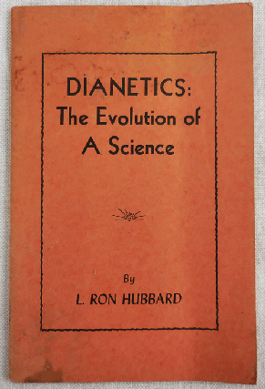 Item #34354 Dianetics: The Evolution of A Science. Dianetics - L. Ron Hubbard