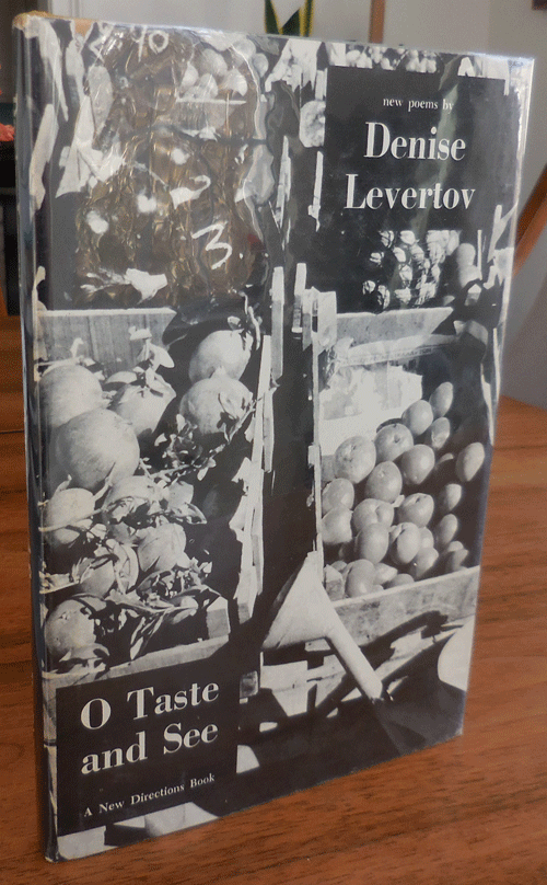 Item #34366 O Taste and See; New Poems. Denise Levertov.