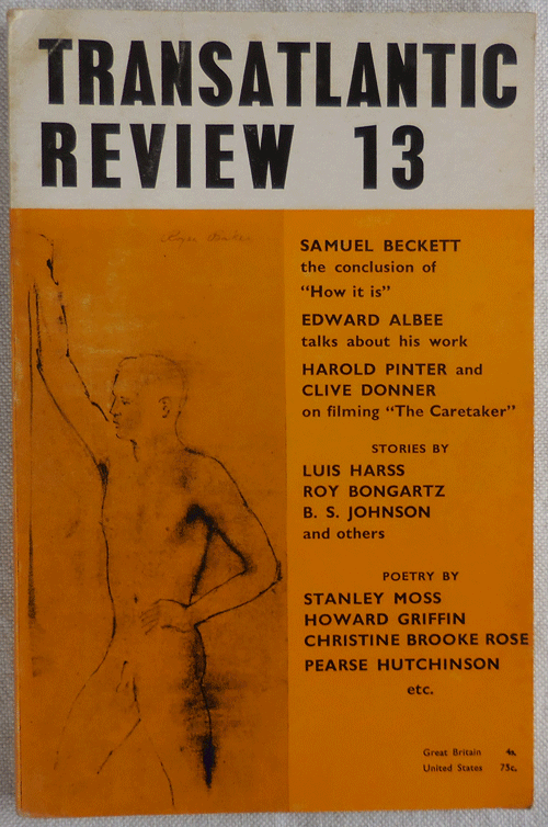 Item #34421 Transatlantic Review 13. Edward Albee Samuel Beckett, Harold Pinter, Clive Donner, J. F. McCrindle.