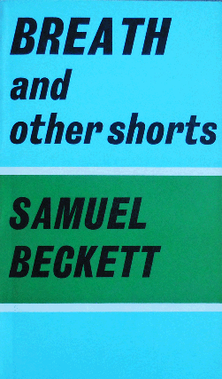 Item #34487 Breath and other shorts. Samuel Beckett