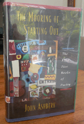 Item #34540 The Mooring of Starting Out (Signed and with a Signed Publisher Photograph). John...