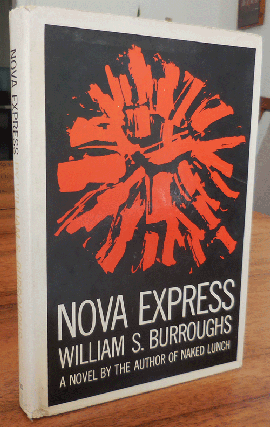 Item #34541 Nova Express. William S. Beats - Burroughs