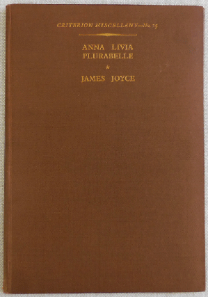 Item #34564 Anna Livia Plirabelle; Fragment of Work In Progress. James Joyce