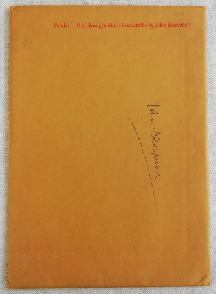 Item #34578 His Thought Made Pockets & The Plane Buckt (Signed Limited Edition). John Berryman