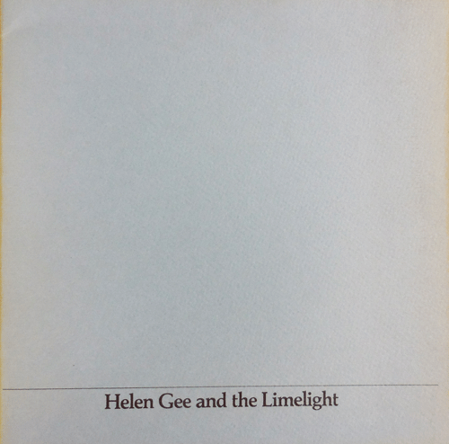 Item #34643 Helen Gee and the Limelight (Inscribed Association Copy). Helen Photography - Gee.