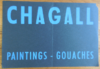 Item #34682 Chagall Paintings - Gouaches (Exhibition Announcement Card). Art Ephemera - Marc Chagall