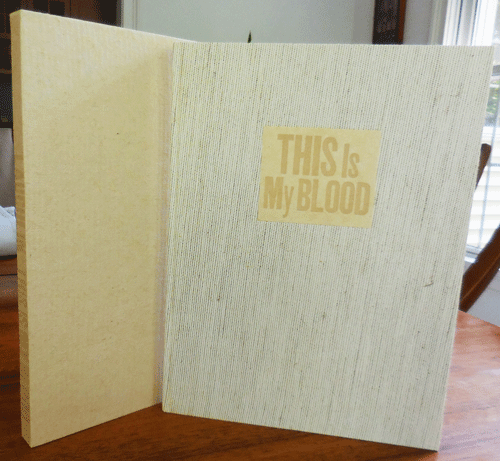 Item #34684 This Is My Blood (Signed Limited Edition). James Laughlin.
