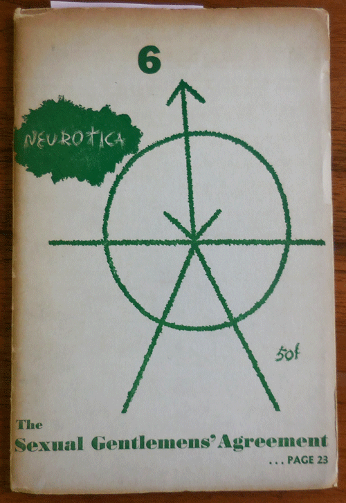 Item #34706 Neurotica #6 (Signed and Annotated by Ginsberg). Allen Ginsberg, Anatole, Broyard, Peter, Viereck.