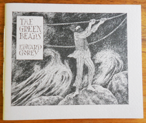 Item #34707 The Green Beads (Signed Limited Edition). Edward Gorey.