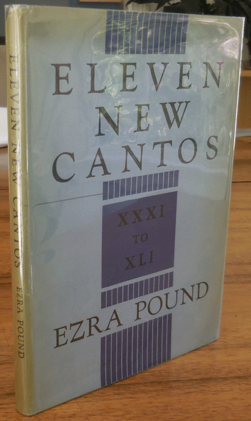 Item #34712 Eleven New Cantos XXXI - XLI. Ezra Pound.