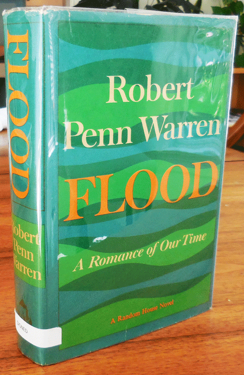 Item #34724 Flood (Inscribed). Robert Penn Warren.
