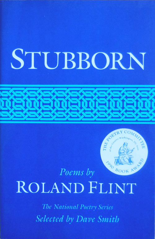 Item #34745 Stubborn (Inscribed). Roland Flint.