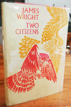 Item #34760 Two Citizens. James Wright