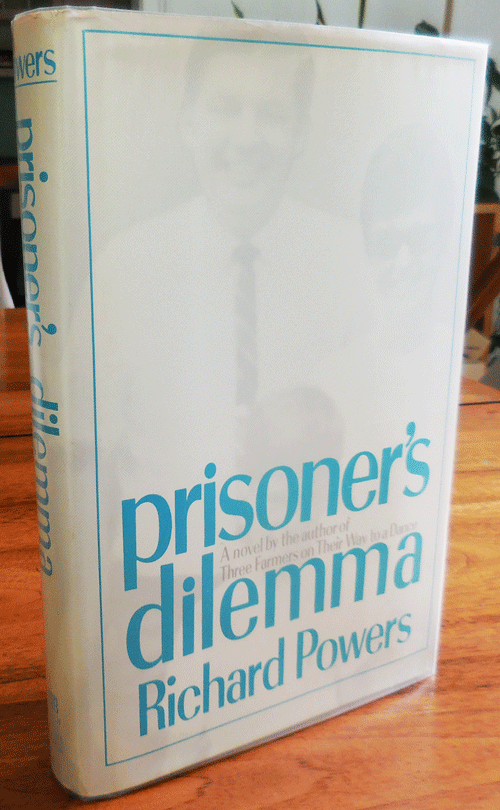 Item #34762 Prisoner's Dilemma (Review Copy). Richard Powers.