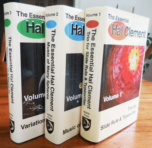 Item #34767 The Essential Hal Clement 3 Volume Set (Trio for Slide Rule & Typewriter, Music of Many Spheres and Variations on a Theme by Sir Isaac Newton). Hal Science Fiction - Clement.