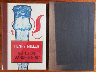 Item #34768 Notes On "Aaron's Rod" (Signed Limited Edition). Henry Miller