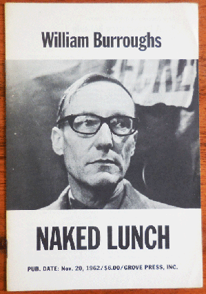 Item #34836 Naked Lunch (Publisher's Promotional Pamphlet). William Beats - Burroughs