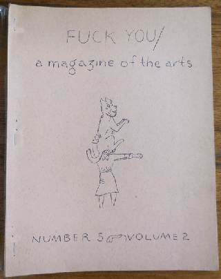 Item #34862 Fuck You / A Magazine of the Arts Number 5 Volume 2. Ed Sanders, Tuli Kupferberg John...