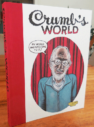 Item #34871 Crumb's World. Robert Storr, R. Crumb