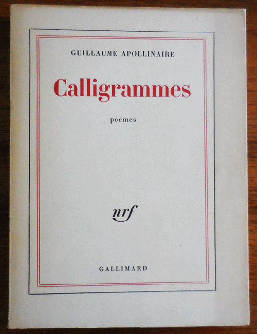 Item #34906 Calligrammes. Guillaume Apollinaire.