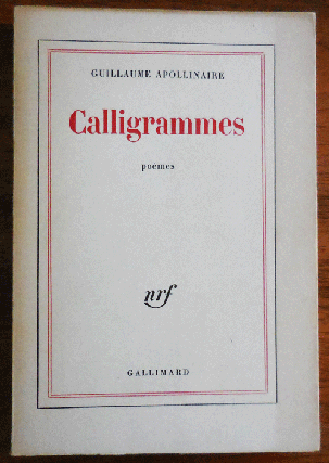 Item #34906 Calligrammes. Guillaume Apollinaire