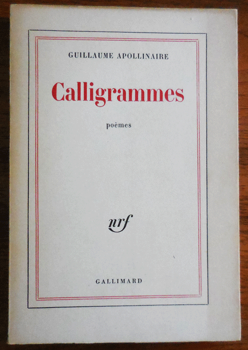 Item #34906 Calligrammes. Guillaume Apollinaire.