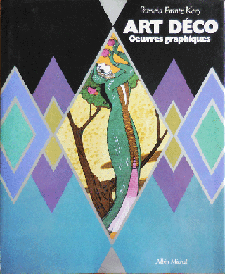 Item #34948 Art Deco Oeuvres Graphiques. Patricia Frantz Art Deco - Kery