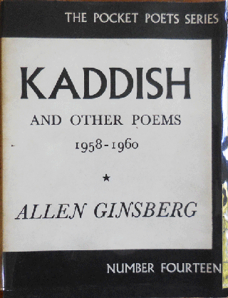 Item #34960 Kaddish and Other Poems 1958 - 1960 (Signed with Original Drawing). Allen Beats -...