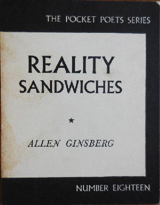 Item #34961 Reality Sandwiches (Signed with Original Drawing). Allen Beats - Ginsberg