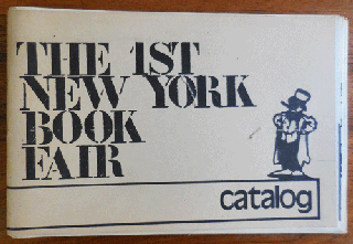 Item #34965 The 1st New York Book Fair Catalog. Alternative Press Publishing