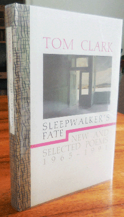 Item #35014 Sleepwalker's Fate - New and Selected Poems 1965 - 1991 (Signed Lettered Edition)....