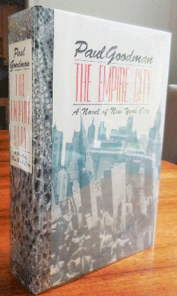 Item #35015 The Empire City (Lettered Edition). Paul Goodman