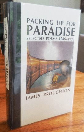 Item #35033 Packing Up For Paradise - Selected Poems 1946 - 1996 (Signed). James Broughton