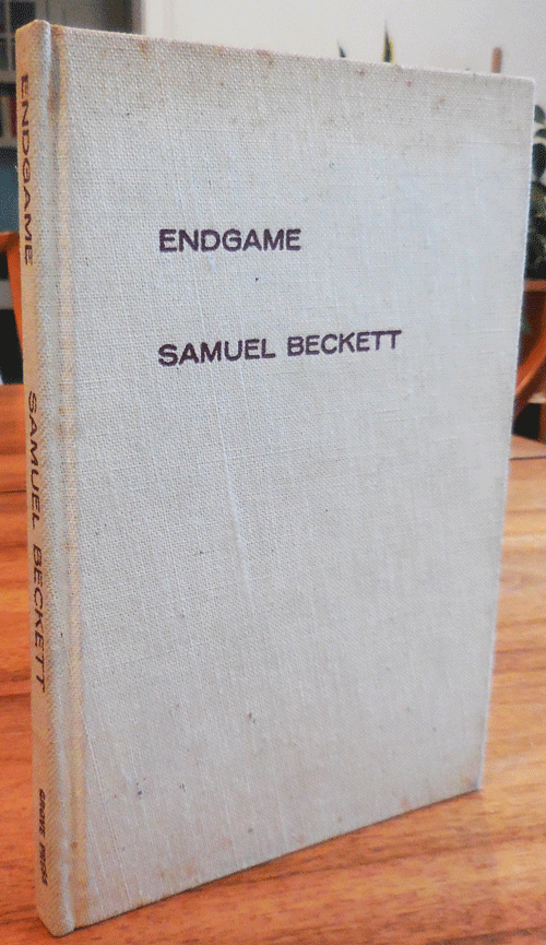 Item #35141 Endgame (Signed); A Play In One Act followed by Act Without Words A Mime for One Player. Samuel Beckett.