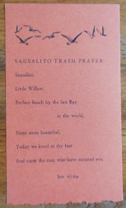 Item #35167 Sausalito Trash Prayer (Poetry Postcard). Lew Welch
