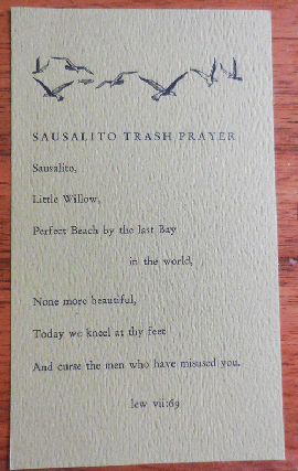 Item #35168 Sausalito Trash Prayer (Poetry Postcard). Lew Welch