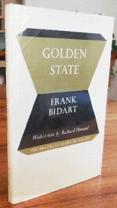 Item #35196 Golden State (Inscribed First Book). Frank Bidart
