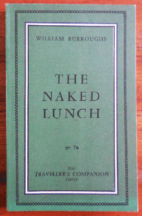 Item #35206 The Naked Lunch. William Beats - Burroughs