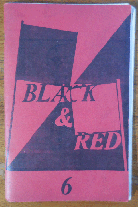 Item #35237 Black & Red #6. Anarchism, Fredy Situationism - Perlman
