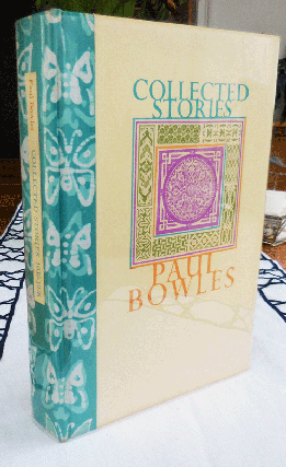 Item #35314 Collected Stories (Limited Edition Signed by Both Bowles and Vidal). Paul Bowles,...
