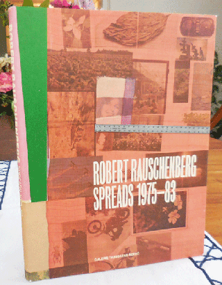 Item #35338 Robert Rauschenberg Spreads 1975 - 83. Robert Art - Rauschenberg
