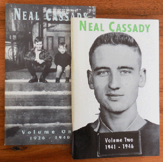 Item #35369 Neal Cassady Volume One and Two 1926 -1946 Plus Promotional Poster. Tom Beats -...