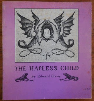 Item #35390 The Hapless Child. Edward Gorey