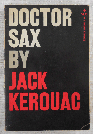 Item #35450 Doctor Sax. Jack Beats - Kerouac