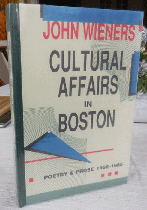 Item #35473 Cultural Affairs In Boston - Poetry & Prose 1956 - 1985; Poetry & Prose 1956 - 1985....