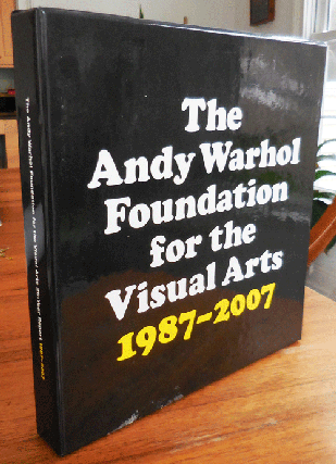 Item #35551 The Andy Warhol Foundation for the Visual Arts 1987 - 2007 (Three Volumes in...