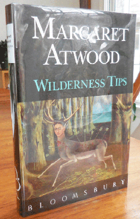 Item #35553 Wilderness Tips (Signed). Margaret Atwood