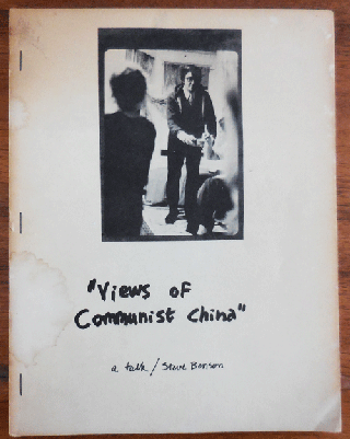 Item #35598 "Views of Communist China" a talk (Inscribed). Steve Benson