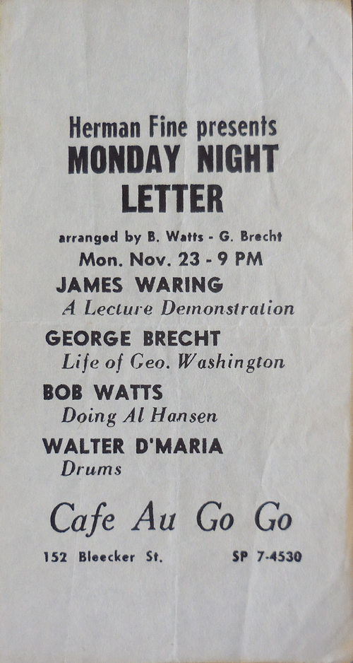 Item #35649 Cafe Au Go Go Flyer for Herman Fine Presents Monday Night Letter. Fluxus Epemera - James Waring / George Brecht / Bob Watts / Walter D'Maria.