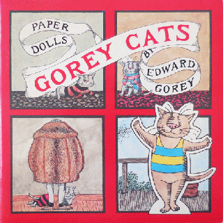 Item #35679 Gorey Cats - Paper Dolls. Edward Gorey